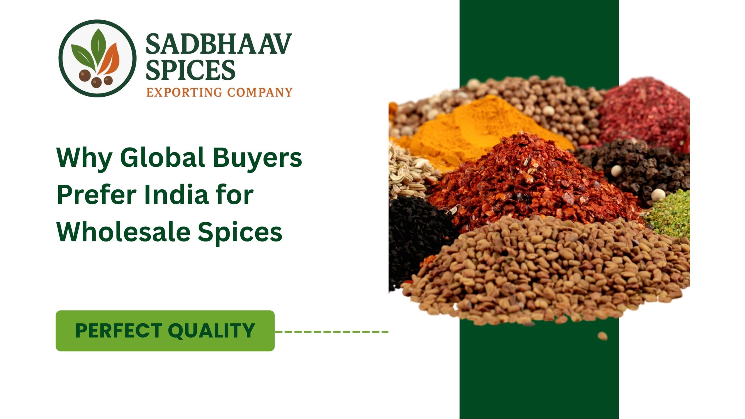 Why Global Buyers Prefer India for Wholesale Spices